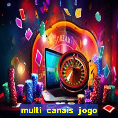 multi canais jogo do flamengo